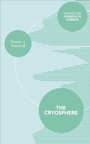 Cover: The Cryosphere - Princeton University Press