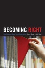 Cover: Becoming Right - Princeton University Press