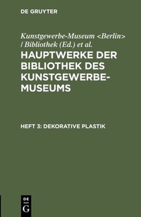 Abbildung von: Dekorative Plastik - De Gruyter