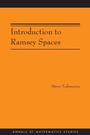 Cover: Introduction to Ramsey Spaces - Princeton University Press