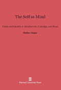 Cover: The Self as Mind - Harvard University Press