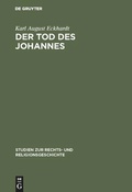Cover: Der Tod des Johannes - De Gruyter