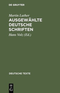 Abbildung von: Ausgewählte deutsche Schriften - De Gruyter