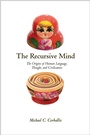 Cover: The Recursive Mind - Princeton University Press