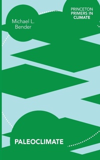 Enlarge image Cover: Paleoclimate - Princeton University Press