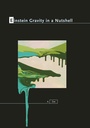 Cover: Einstein Gravity in a Nutshell - Princeton University Press