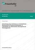 Cover: Entwicklung eines Verfahrens zur betriebsfesten Bemessung von Einpressverbindungen in Leiterplatten f&uuml;r elektronische Steuerger&auml;te der Fahrzeugtechnik - Fraunhofer Verlag