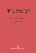 Cover: Patents, Invention, and Economic Change - Harvard University Press