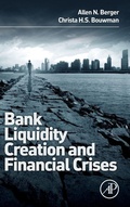 Cover: Bank Liquidity Creation and Financial Crises - Academic Press