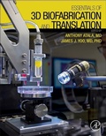 Cover: Essentials of 3D Biofabrication and Translation - Academic Press