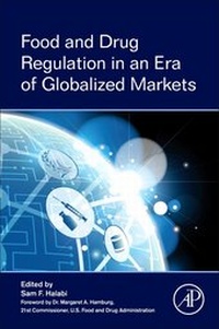 Enlarge image Cover: Food and Drug Regulation in an Era of Globalized Markets - Academic Press
