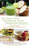 Cover: 40 Green Drink, Smoothie & Other Superfood Recipes - InterMix