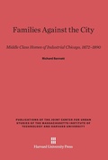 Cover: Families Against the City - Harvard University Press