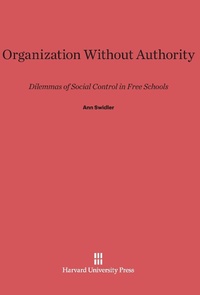 Enlarge image Cover: Organization Without Authority - Harvard University Press