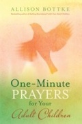 Cover: One-Minute Prayers for Your Adult Children - Harvest House Publishers