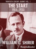 Cover: The Start, 1904-1930 - RosettaBooks