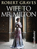 Cover: Wife to Mr. Milton - RosettaBooks