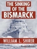 Cover: The Sinking of the Bismarck - RosettaBooks