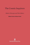 Cover: The Cosmic Inquirers - Harvard University Press