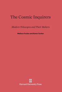 Enlarge image Cover: The Cosmic Inquirers - Harvard University Press