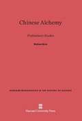 Cover: Chinese Alchemy - Harvard University Press