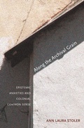 Cover: Along the Archival Grain - Princeton University Press