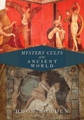 Cover: Mystery Cults of the Ancient World - Princeton University Press