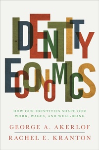Enlarge image Cover: Identity Economics - Princeton University Press
