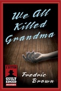 Cover: We All Killed Grandma - Dutton
