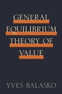 Cover: General Equilibrium Theory of Value - Princeton University Press