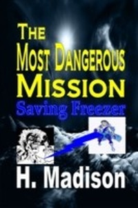 Enlarge image Cover: Most Dangerous Mission - Revival Waves of Glory Books & Publishing
