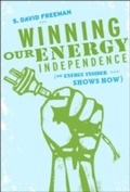 Cover: Winning Our Energy Independence - Simon + Schuster LLC