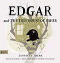 Cover: Edgar and the Treehouse of Usher - Gibbs M. Smith Inc