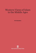 Cover: Western Views of Islam in the Middle Ages - Harvard University Press