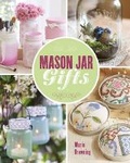 Cover: Mason Jar Gifts - Lark Books,U.S.
