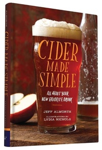 Enlarge image Cover: Cider Made Simple - Chronicle Books
