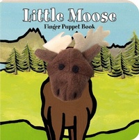 Enlarge image Cover: Little Moose: Finger Puppet Book - Chronicle Books