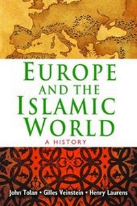 Enlarge image Cover: Europe and the Islamic World - Princeton University Press