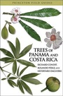 Cover: Trees of Panama and Costa Rica - Princeton University Press