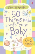 Cover: 50 things to do with your baby 0-6 months - Usborne Publishing Ltd