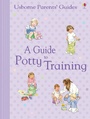 Cover: Guide to Potty Training - Usborne Publishing Ltd