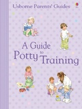 Cover: Guide to Potty Training - Usborne Publishing Ltd