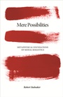 Cover: Mere Possibilities - Princeton University Press