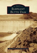 Cover: Elephant Butte Dam - Arcadia Publishing (SC)