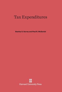 Enlarge image Cover: Tax Expenditures - Harvard University Press