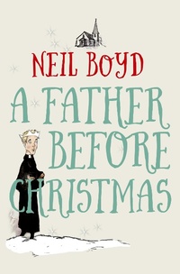 Enlarge image Cover: A Father Before Christmas - Open Road Media