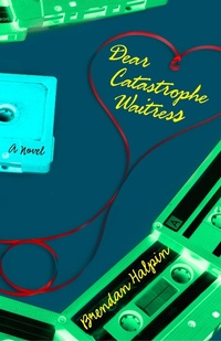 Enlarge image Cover: Dear Catastrophe Waitress - Open Road Distribution