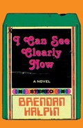 Cover: I Can See Clearly Now - Open Road Distribution