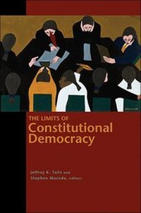 Enlarge image Cover: The Limits of Constitutional Democracy - Princeton University Press