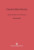 Cover: Charles Eliot Norton - Harvard University Press